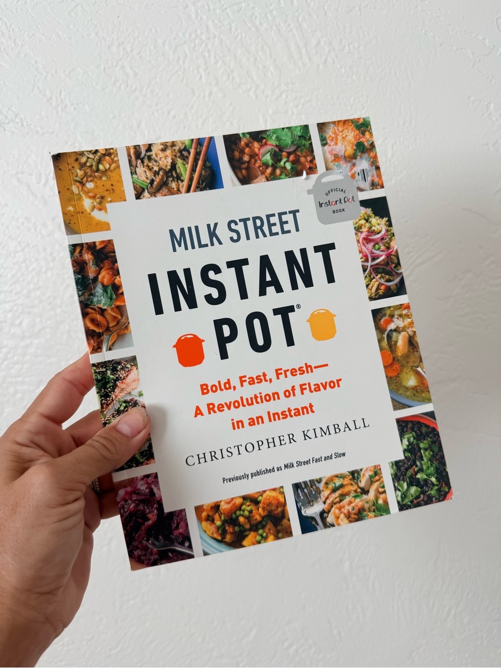 Milk Street Instant Pot Cookbook — White Cover with Orange Accents